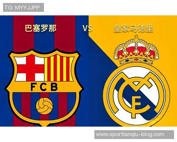 西甲争冠形势紧张皇马两轮不胜仅领先巴萨一分